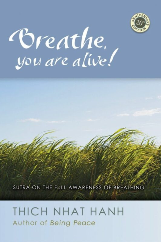 Breath You are Alive