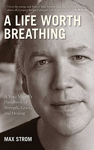 A LIFE WORTH BREATHING book