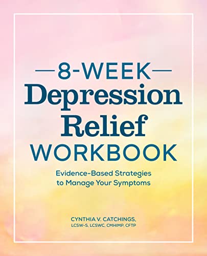 8 Week Depression Relief Workbook